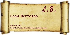 Loew Bertalan névjegykártya